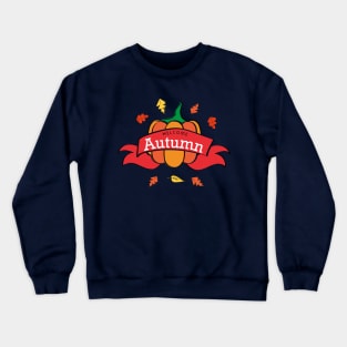 WELCOME AUTUMN Crewneck Sweatshirt